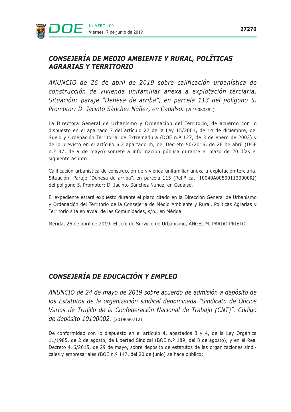 Consejería De Medio Ambiente Y Rural, Políticas Agrarias Y Territorio