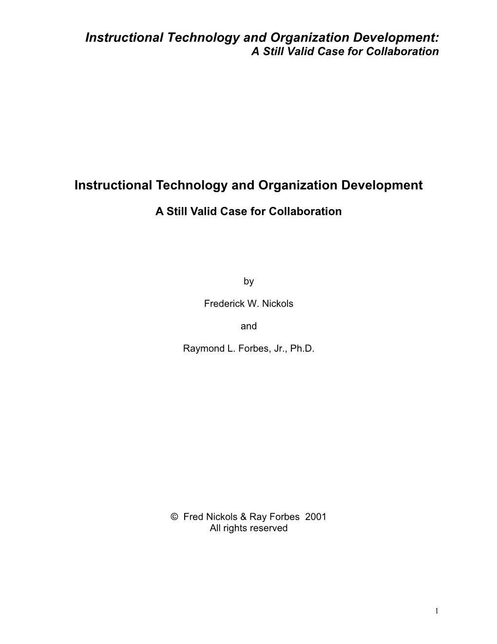 Instructional Technology and Organization Development: a Still Valid Case for Collaboration