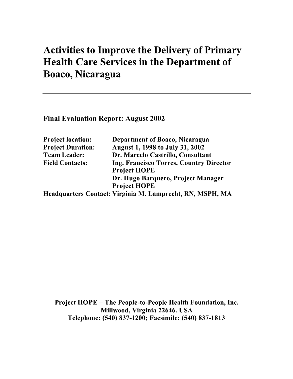 Activities to Improve the Delivery of Primary Health Care Services in the Department of Boaco, Nicaragua