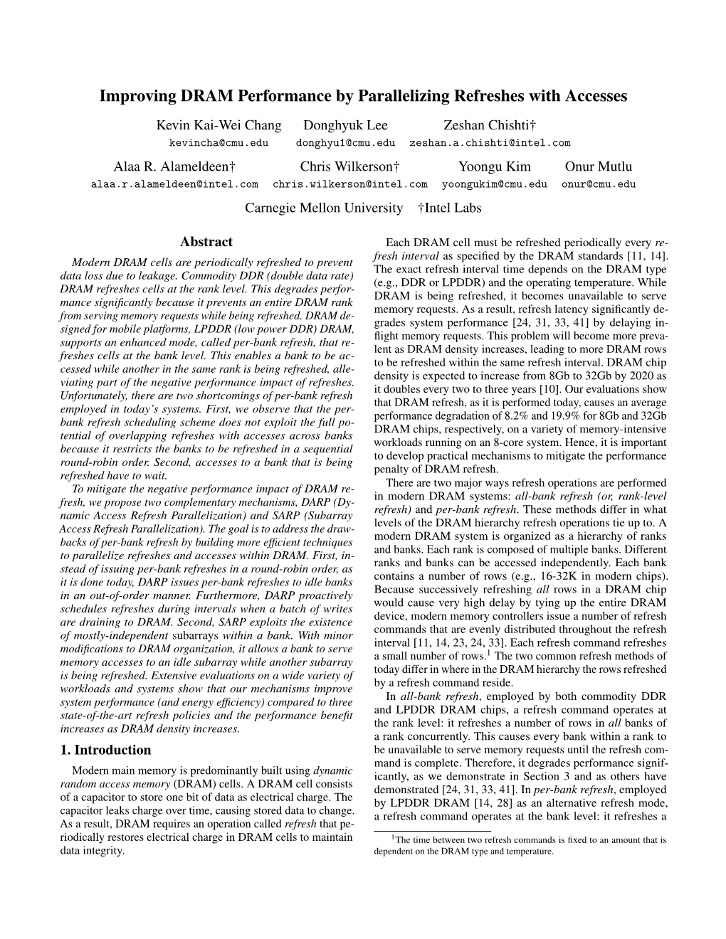 Improving DRAM Performance by Parallelizing Refreshes