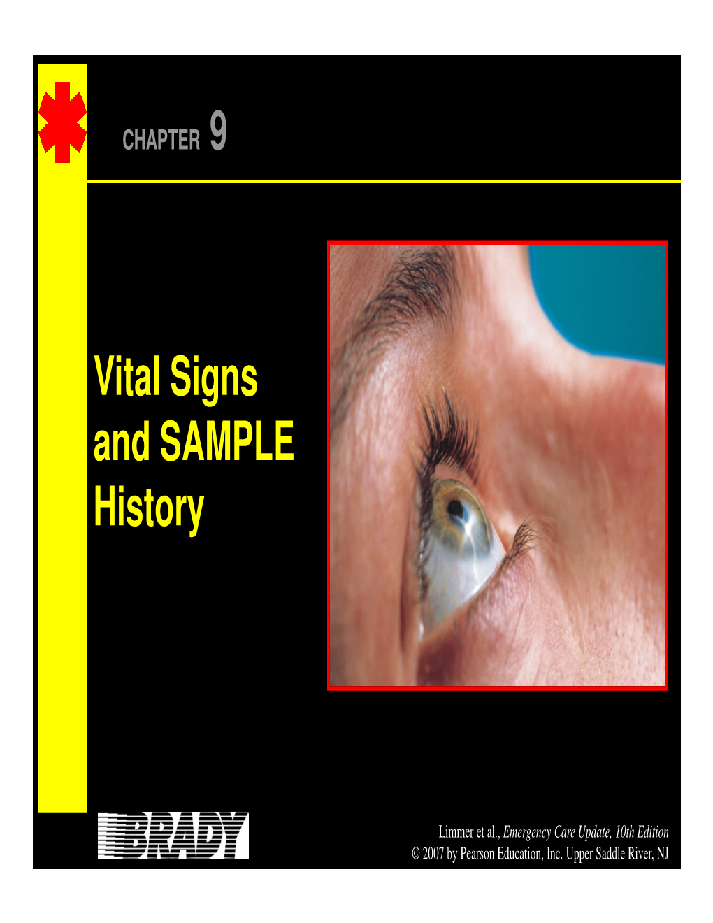 Vital Signs and SAMPLE History