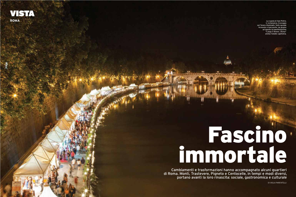 VISTA ROMA ROMA La Cupola Di San Pietro, in Lontananza, Troneggia Sul Tevere Illuminato