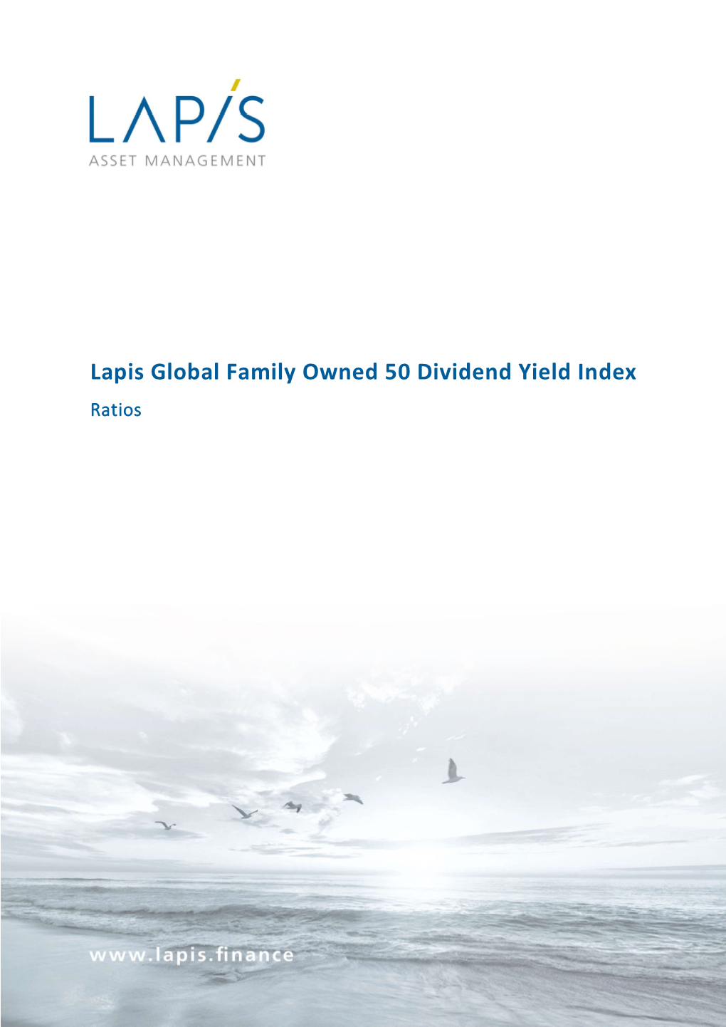 Lapis Global Family Owned 50 Dividend Yield Index Ratios