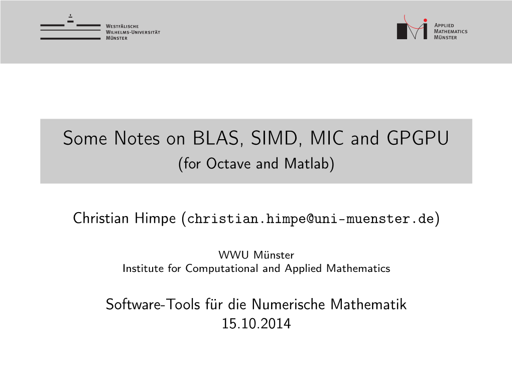 Some Notes on BLAS, SIMD, MIC and GPGPU (For Octave and Matlab)