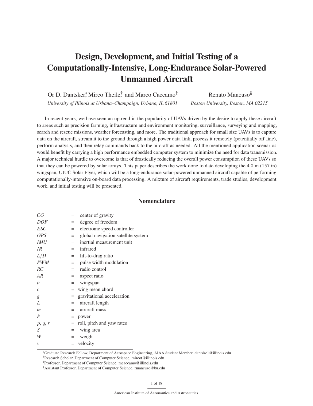 Design, Development, and Initial Testing of a Computationally-Intensive, Long-Endurance Solar-Powered Unmanned Aircraft