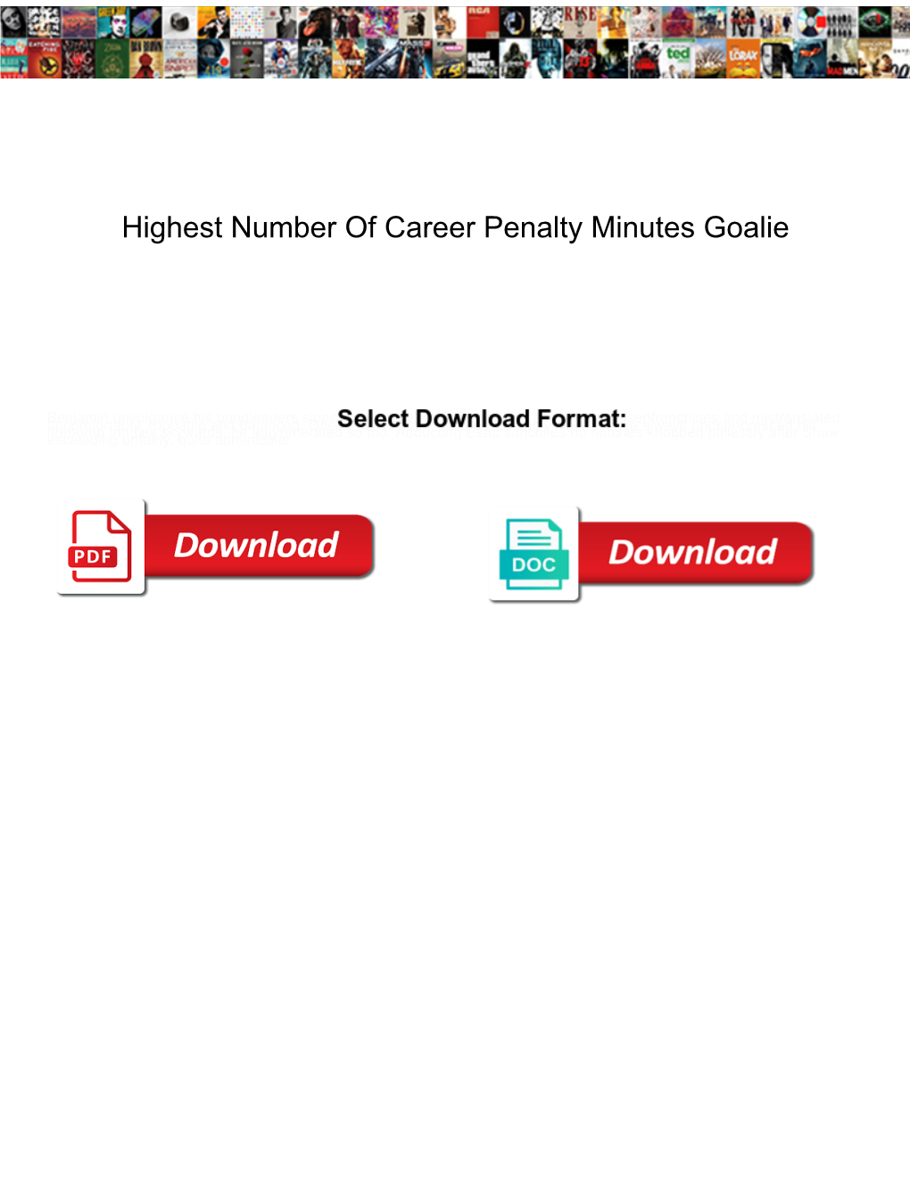 Highest Number of Career Penalty Minutes Goalie