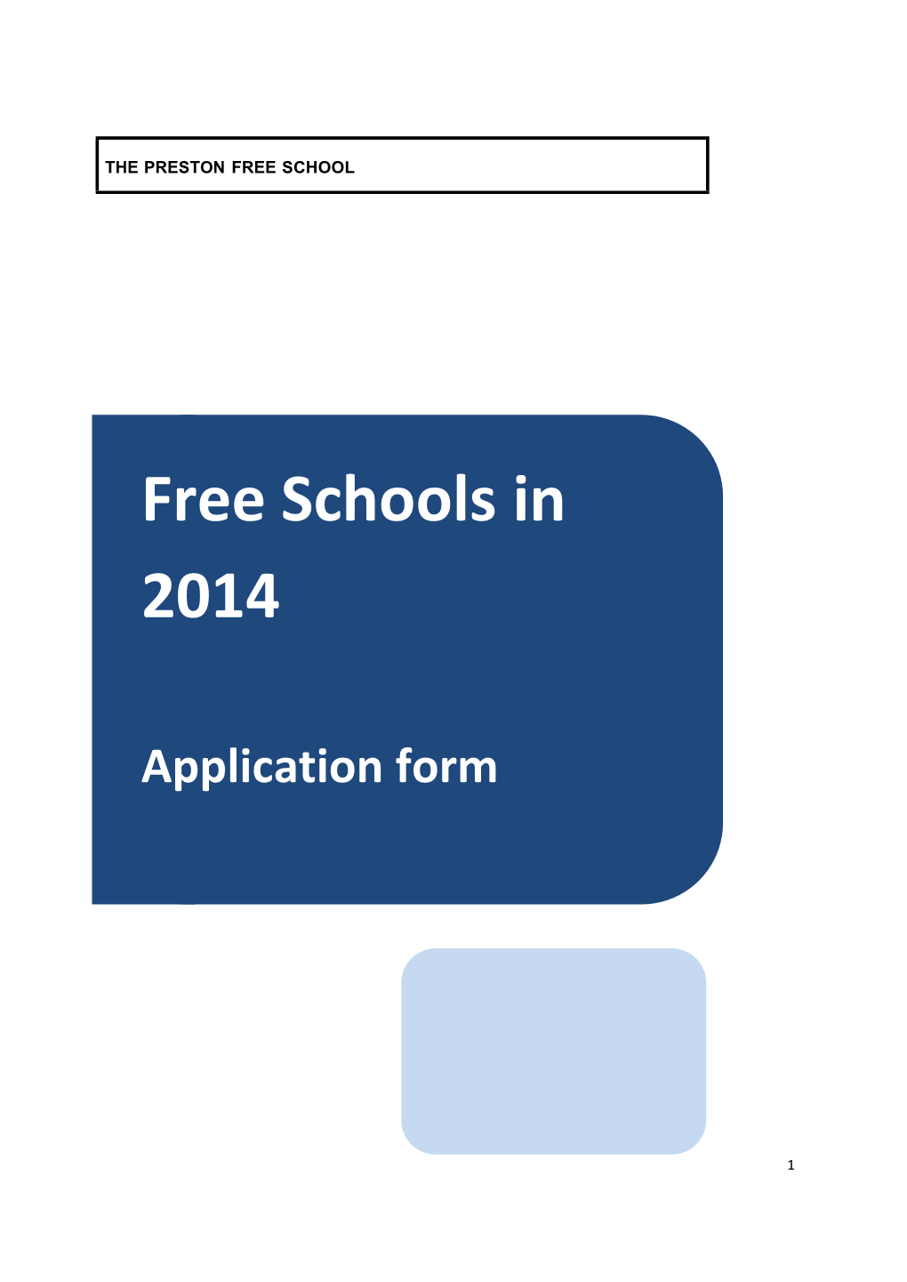 Free Schools in 2014