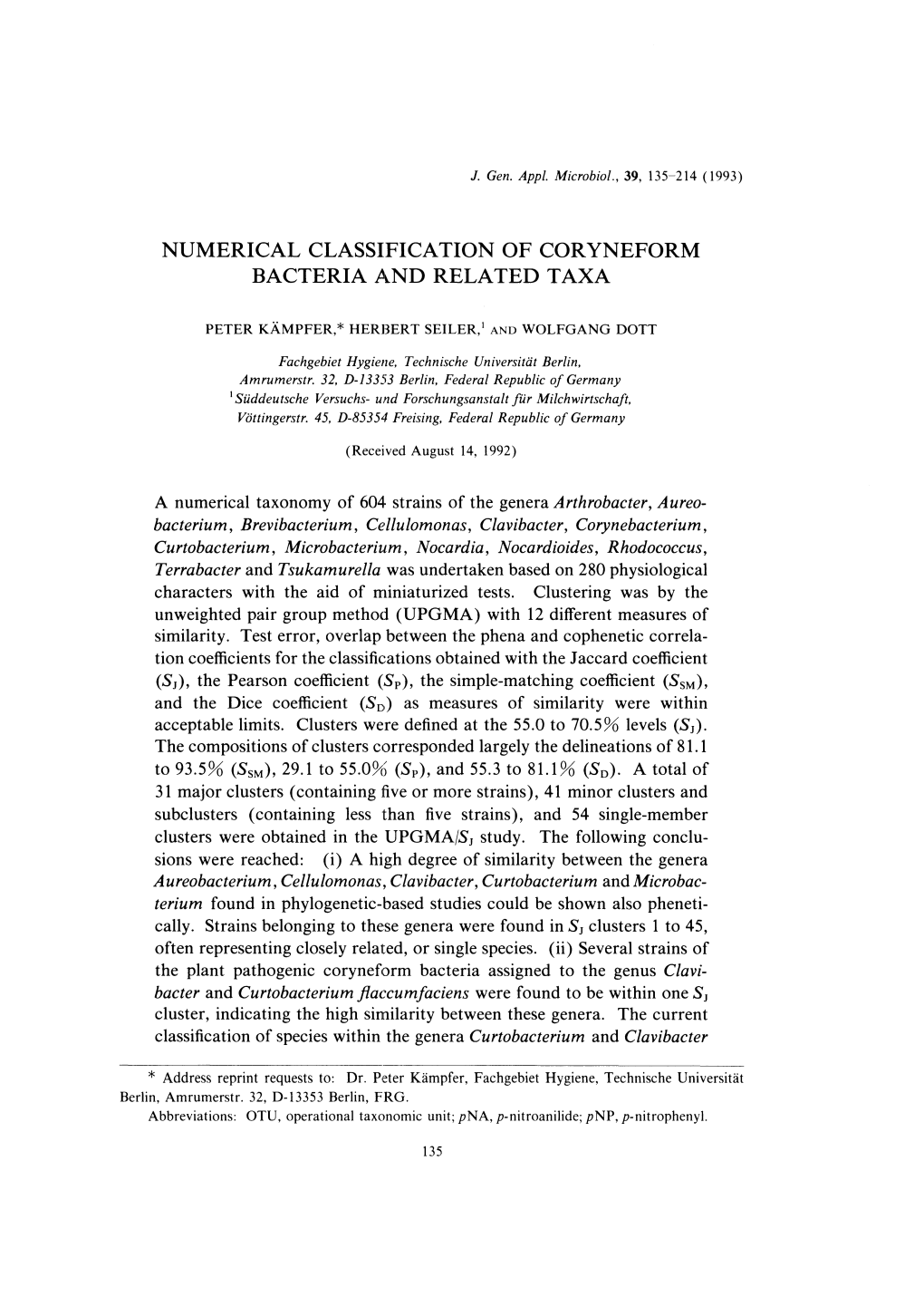 A Numerical Taxonomy of 604 Strains of the Genera Arthrobacter, Aureo