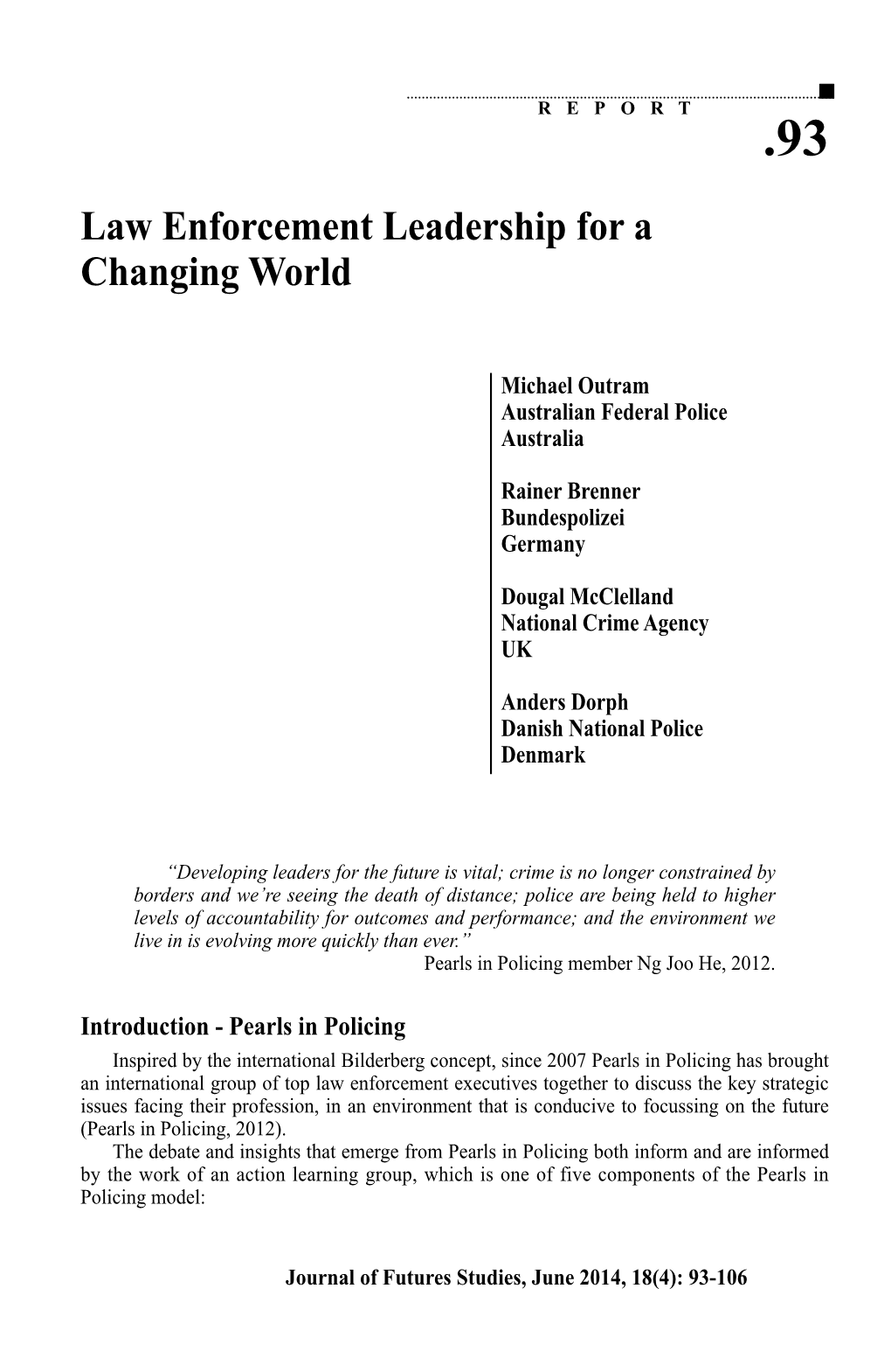 Law Enforcement Leadership for a Changing World