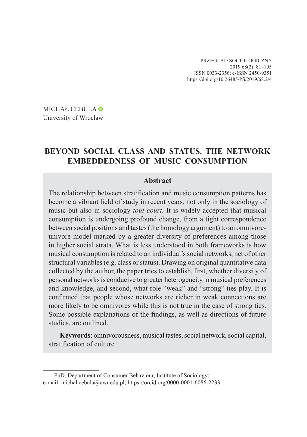 Beyond Social Class and Status. the Network Embeddedness of Music Consumption