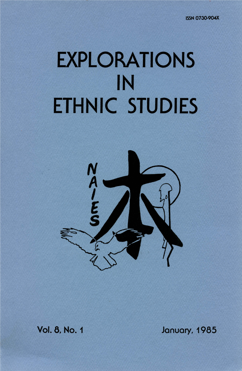 Explorations in Ethnic Studies