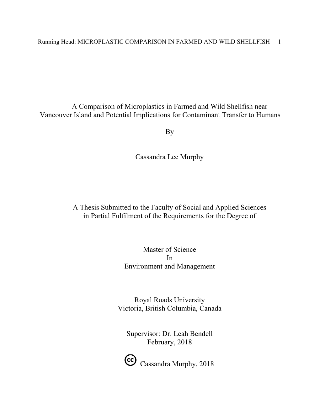 A Comparison of Microplastics in Farmed and Wild Shellfish Near Vancouver Island and Potential Implications for Contaminant Transfer to Humans