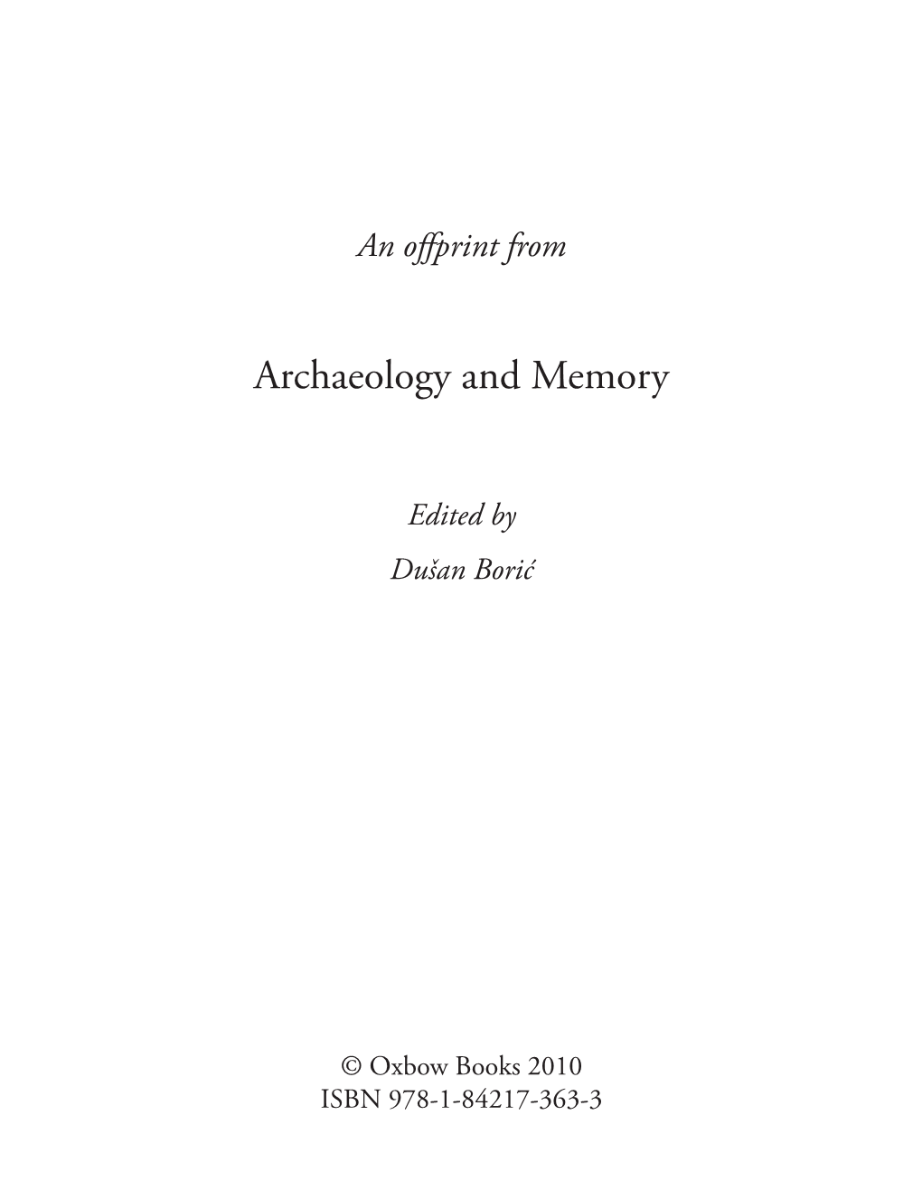 Archaeology and Memory