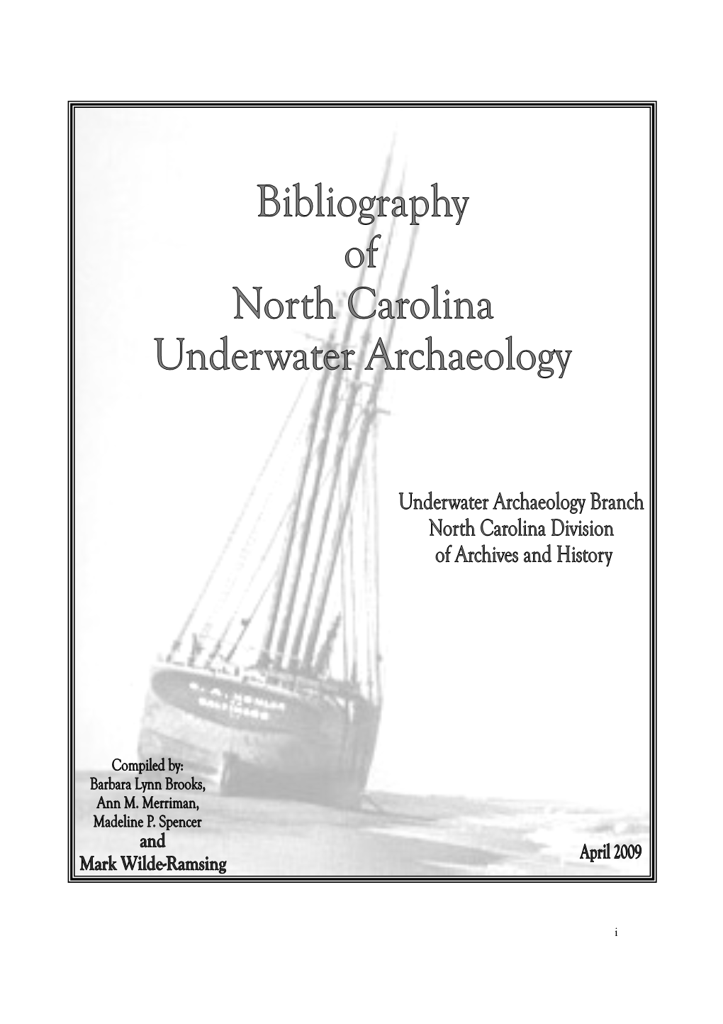 Bibliography of North Carolina Underwater Archaeology