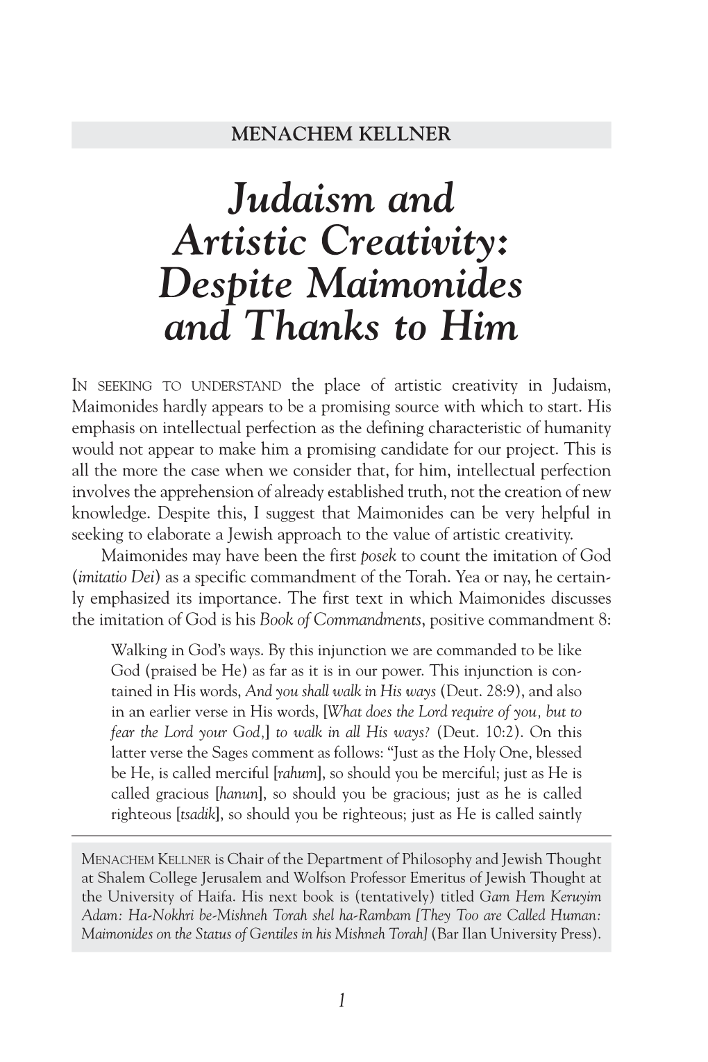 Judaism and Artistic Creativity: Despite Maimonides and Thanks to Him