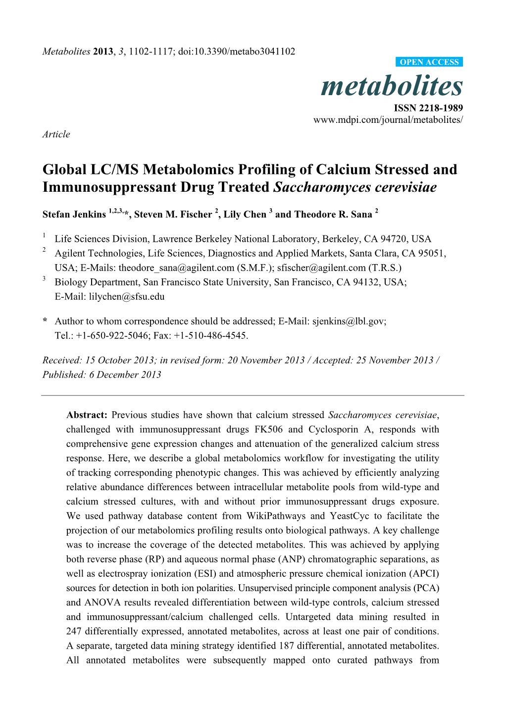 Global LC/MS Metabolomics Profiling of Calcium Stressed and Immunosuppressant Drug Treated Saccharomyces Cerevisiae