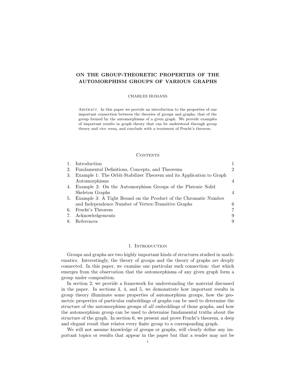 On the Group-Theoretic Properties of the Automorphism Groups of Various Graphs