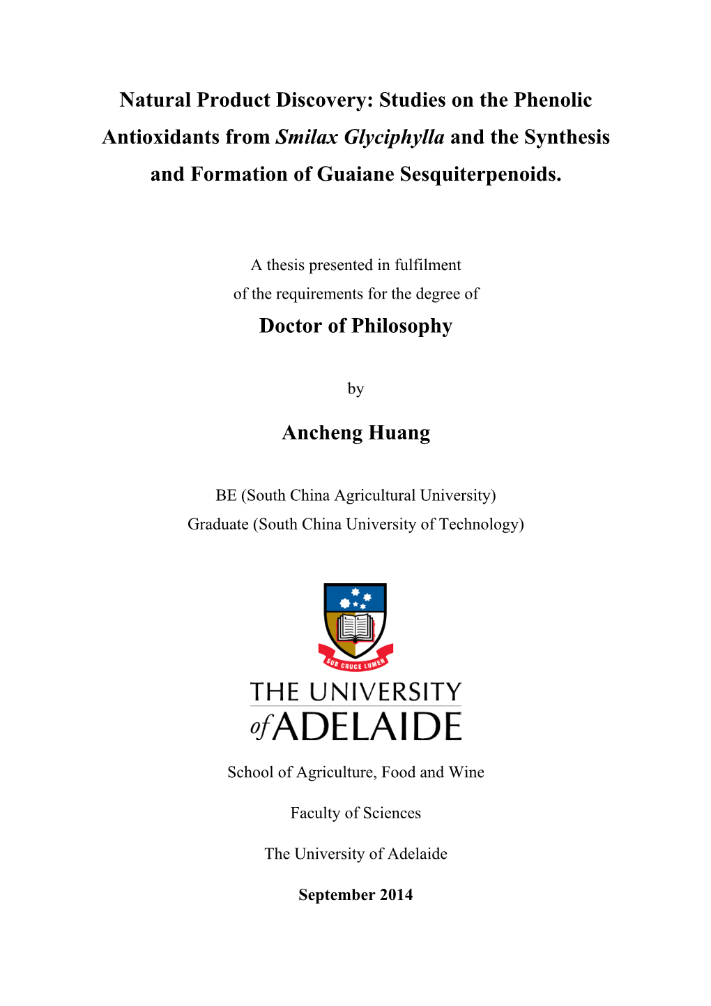 Studies on the Phenolic Antioxidants from Smilax Glyciphylla and the Synthesis and Formation of Guaiane Sesquiterpenoids