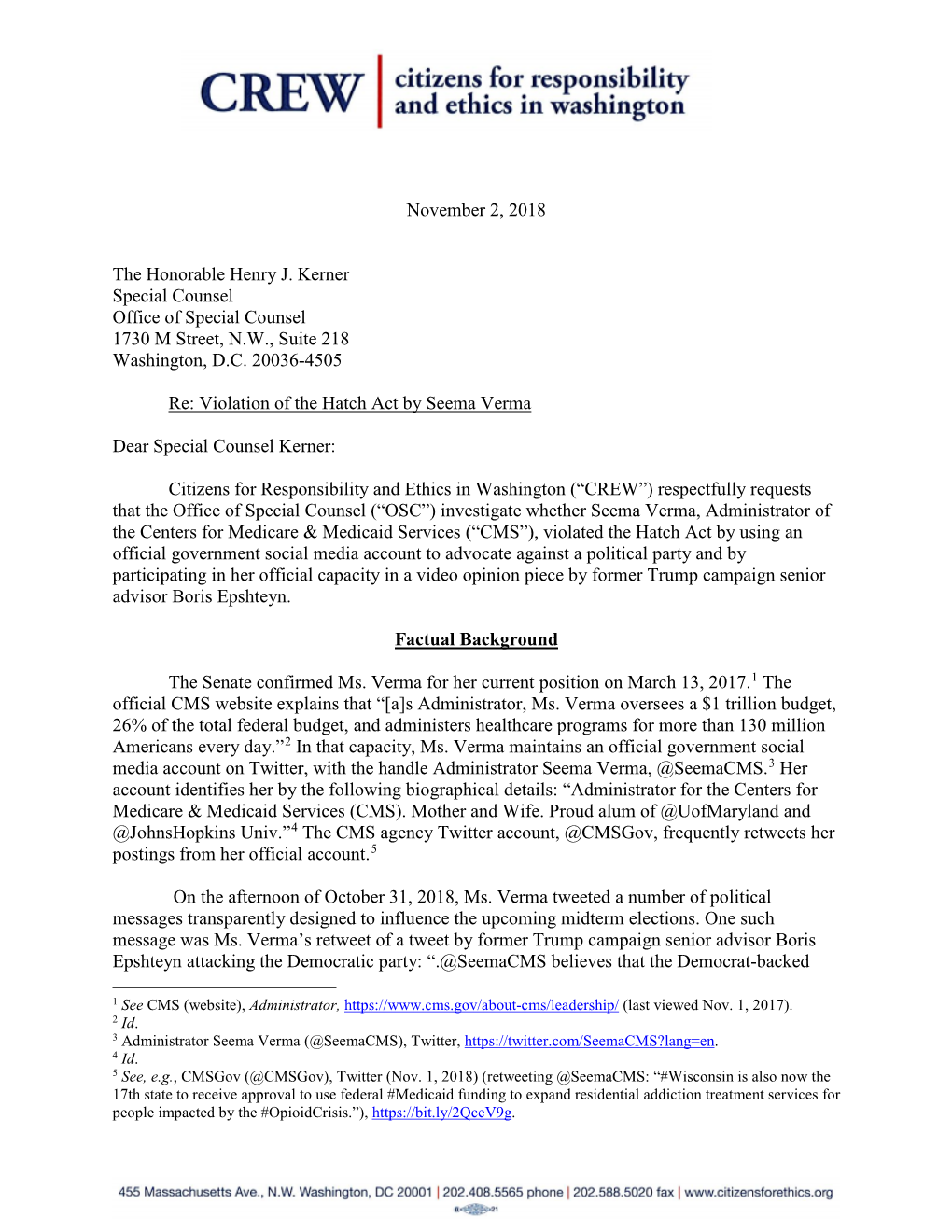 November 2, 2018 the Honorable Henry J. Kerner Special Counsel