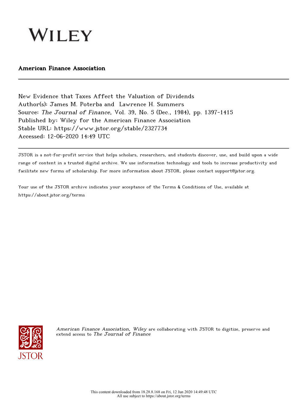 New Evidence That Taxes Affect the Valuation of Dividends Author(S): James M