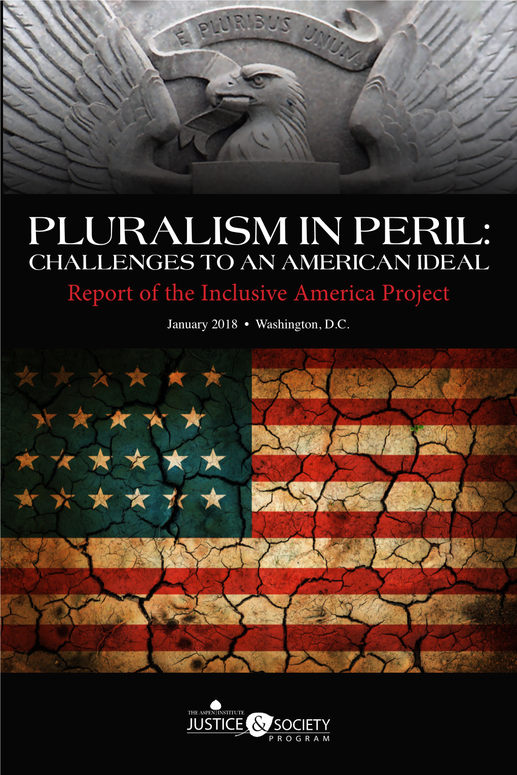 Pluralism in Peril: Challenges to an American Ideal