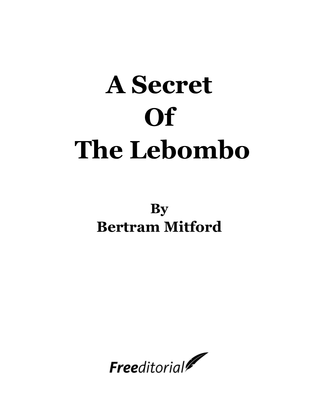 A Secret of the Lebombo