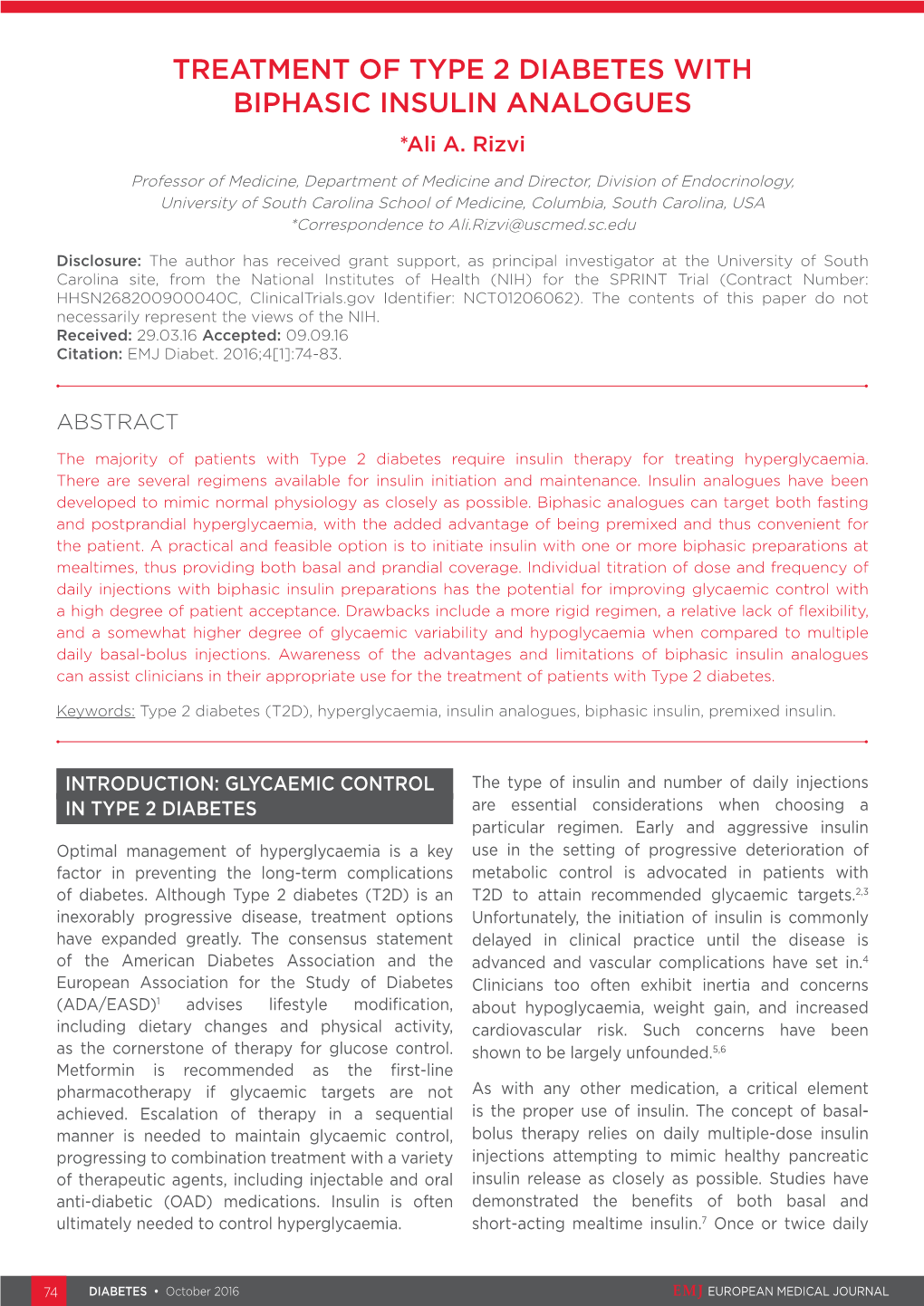 TREATMENT of TYPE 2 DIABETES with BIPHASIC INSULIN ANALOGUES *Ali A