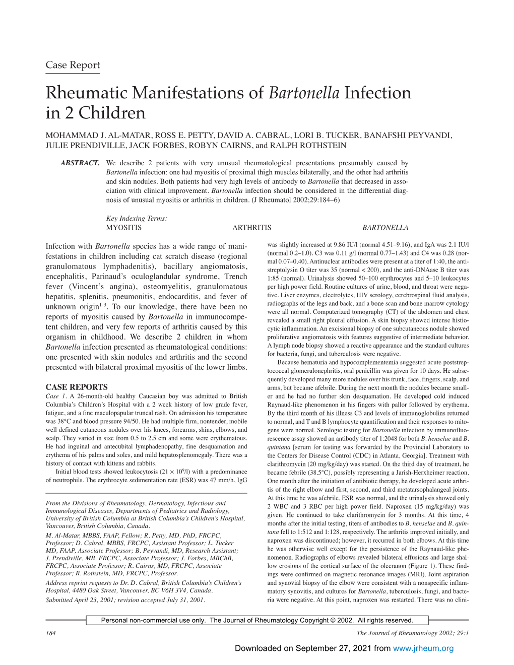 Rheumatic Manifestations of Bartonella Infection in 2 Children MOHAMMAD J