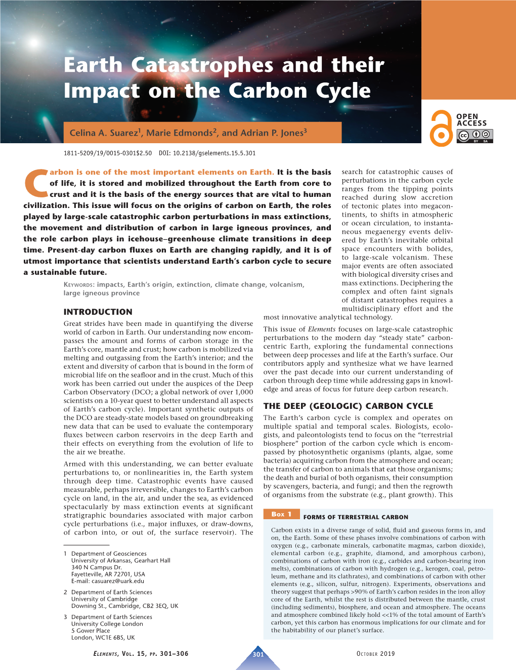 Earth Catastrophes and Their Impact on the Carbon Cycle