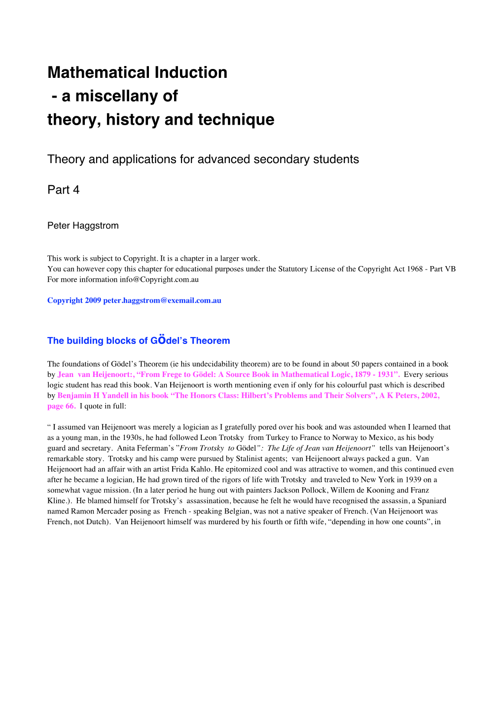 Mathematical Induction - a Miscellany of Theory, History and Technique