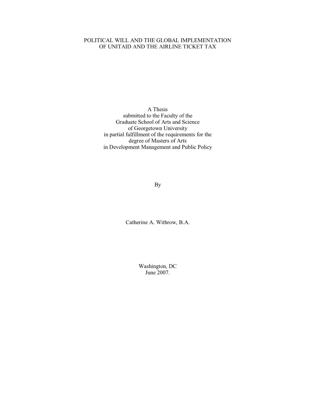 Political Will and the Global Implementation of Unitaid and the Airline Ticket Tax