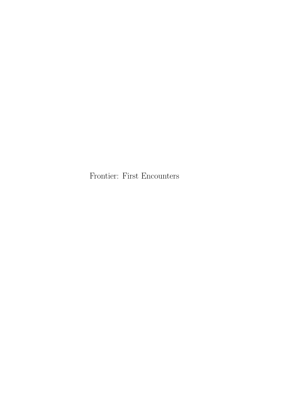 Frontier: First Encounters 2 Contents