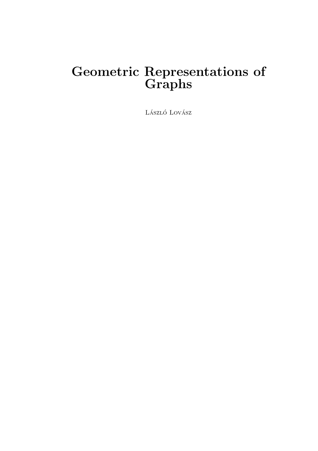 Geometric Representations of Graphs