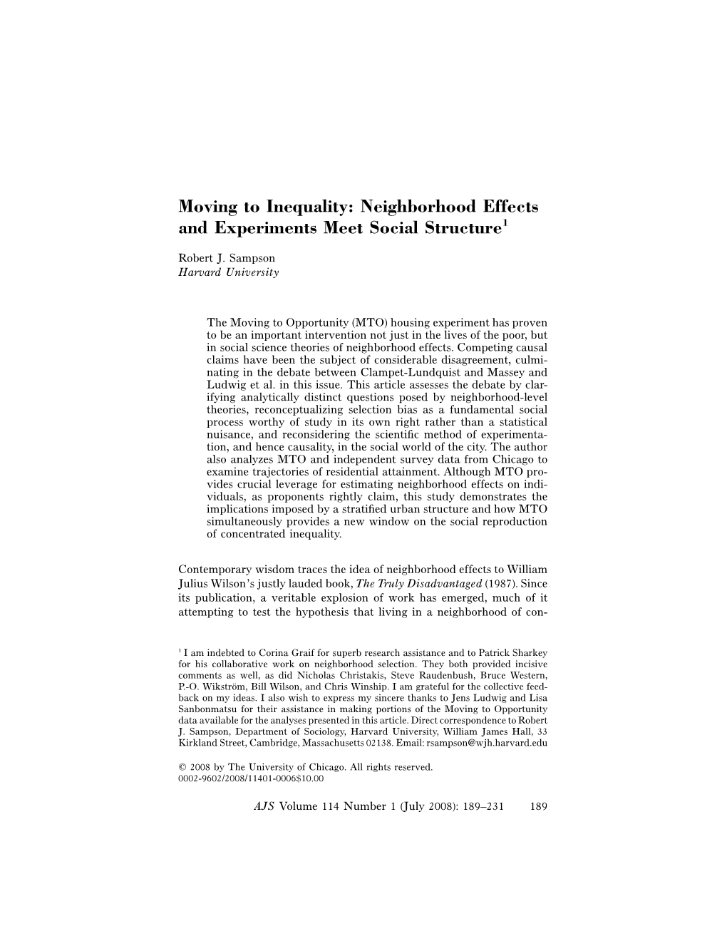 Moving to Inequality: Neighborhood Effects and Experiments Meet Social Structure1