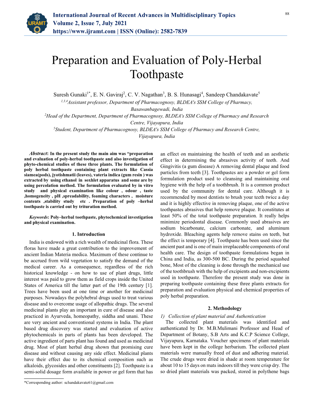Preparation and Evaluation of Poly-Herbal Toothpaste