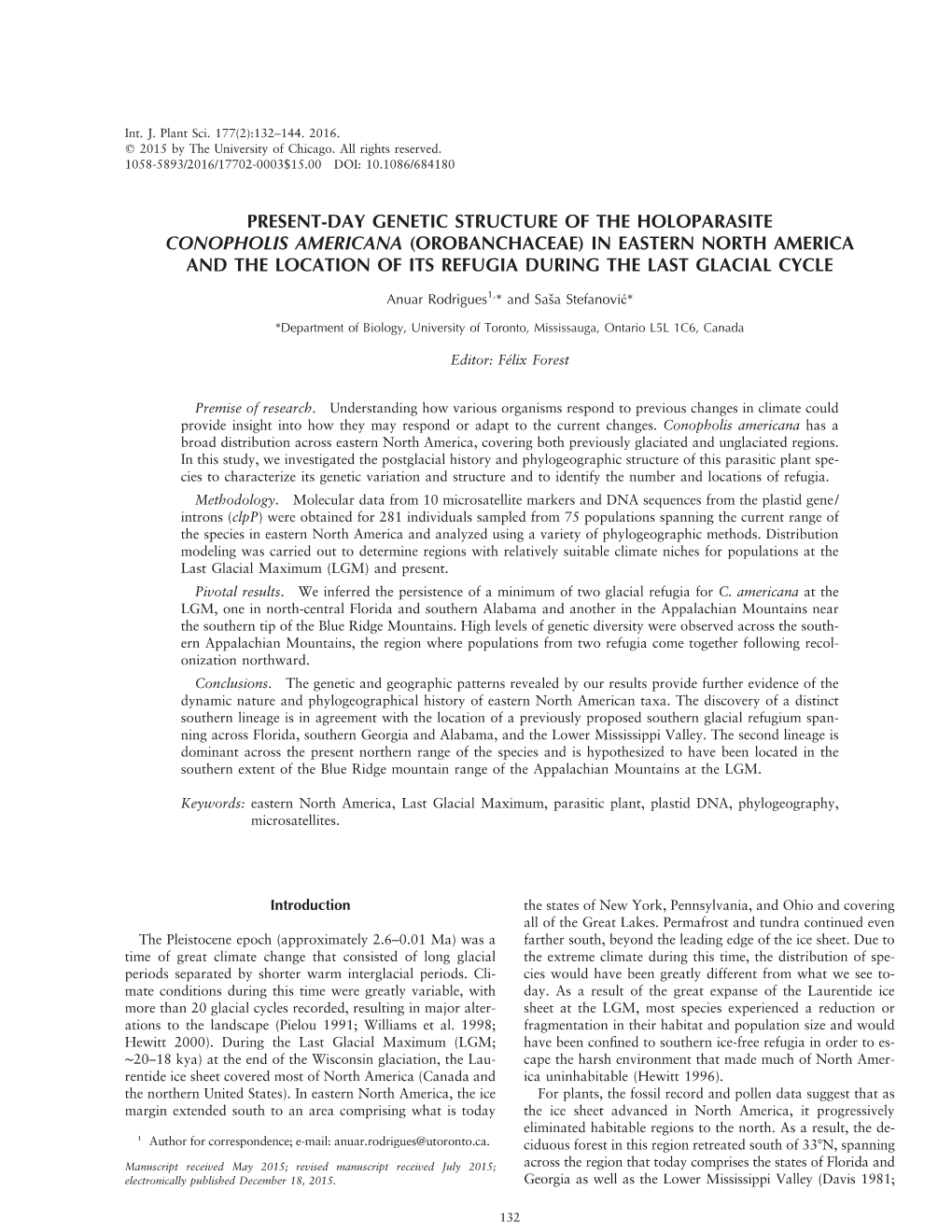 Present-Day Genetic Structure of the Holoparasite Conopholis Americana