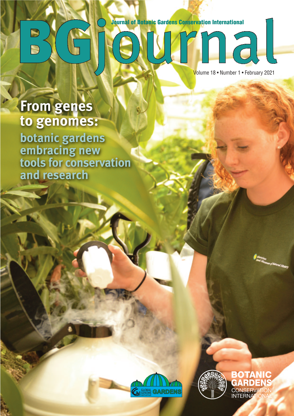 From Genes to Genomes: Botanic Gardens Embracing New Tools for Conservation and Research Volume 18 • Number 1