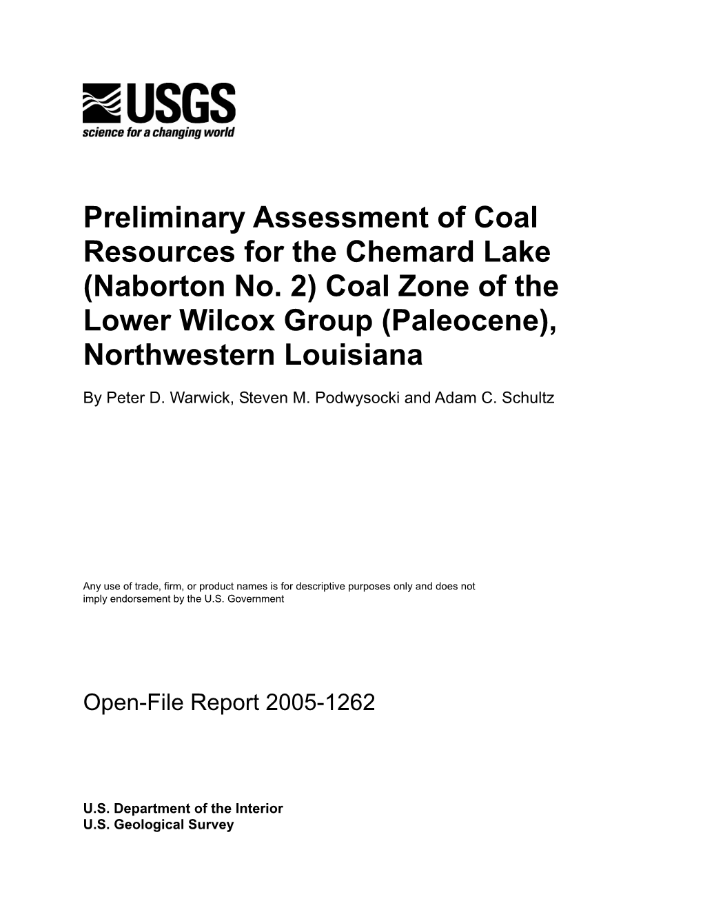 Coal Zone of the Lower Wilcox Group (Paleocene), Northwestern Louisiana