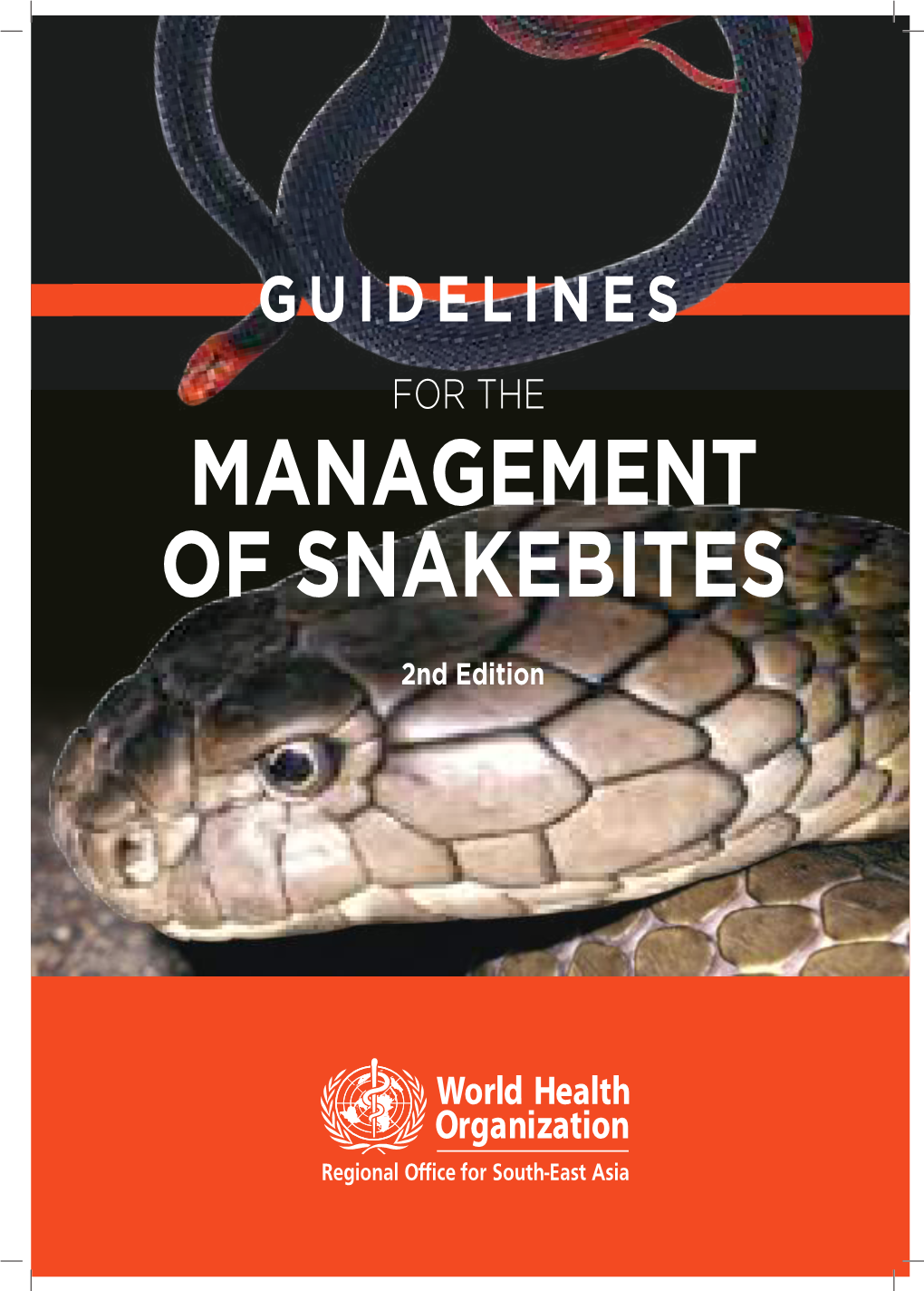 WHO Guidance on Management of Snakebites