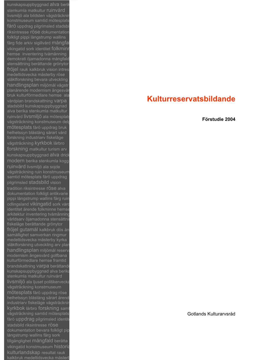 Kulturreservatsbildande