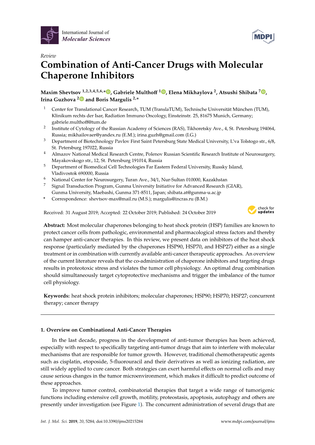 Combination of Anti-Cancer Drugs with Molecular Chaperone Inhibitors