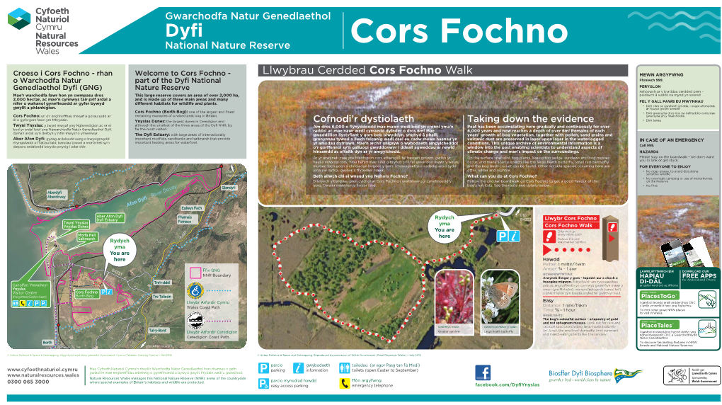 Cors Fochno Walk MEWN ARGYFWNG O Warchodfa Natur Part of the Dyﬁ National Ffoniwch 999