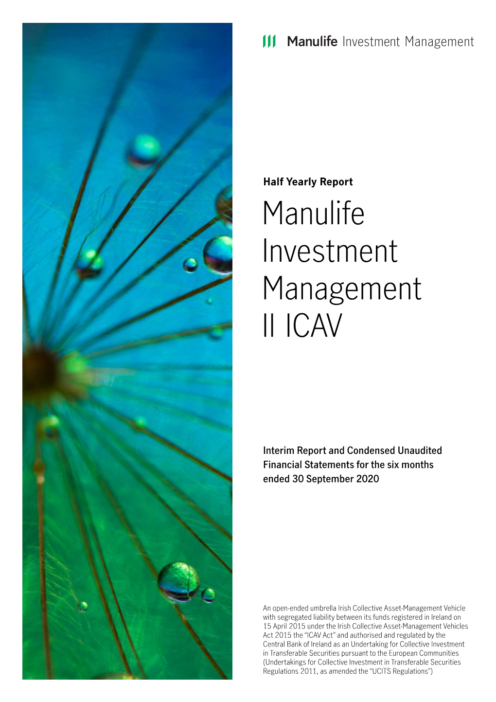 Formerly Manulife Asset Management UCITS Series ICAV