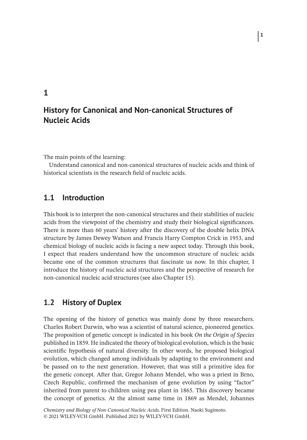 1 History for Canonical and Non-Canonical Structures of Nucleic Acids