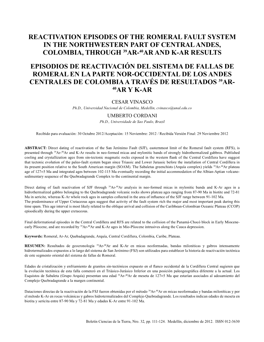 Reactivation Episodes of the Romeral Fault System in the Northwestern Part of Central Andes, Colombia, Through 39Ar-40Ar and K-Ar Results