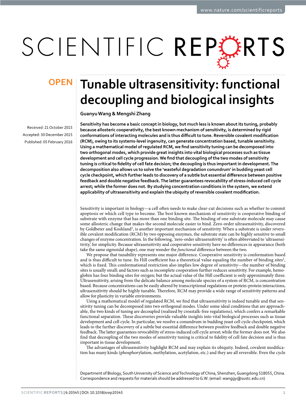 Tunable Ultrasensitivity: Functional Decoupling and Biological Insights Guanyu Wang & Mengshi Zhang