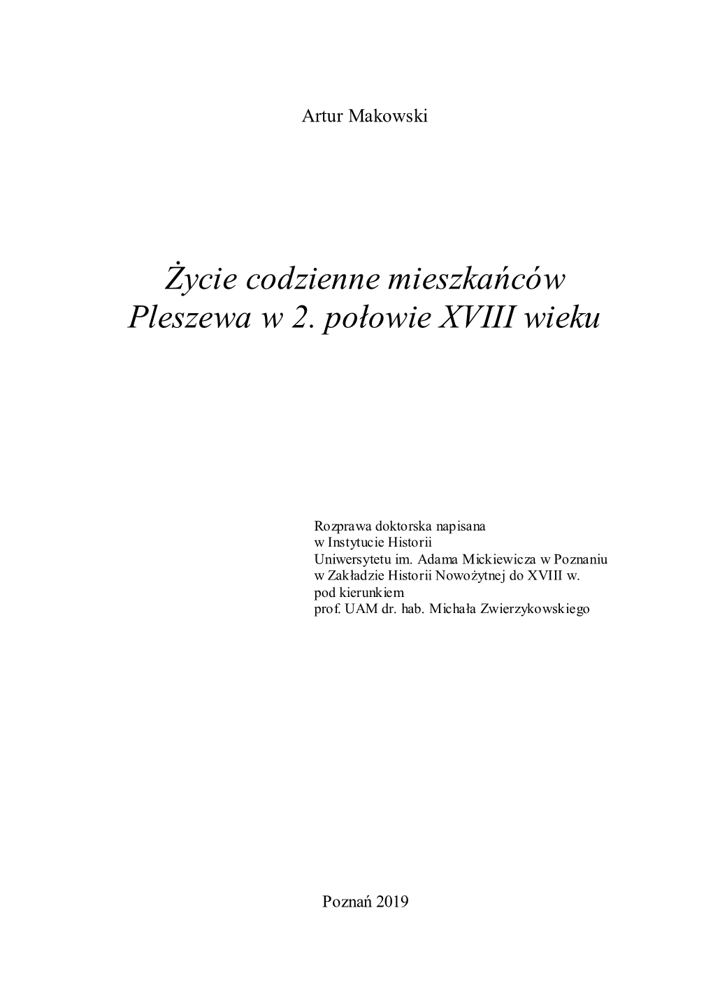 Życie Codzienne Mieszkańców Pleszewa W 2. Połowie XVIII Wieku