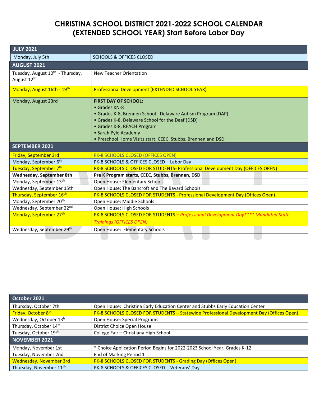 CHRISTINA SCHOOL DISTRICT 2021-2022 SCHOOL CALENDAR (EXTENDED SCHOOL YEAR) Start Before Labor Day