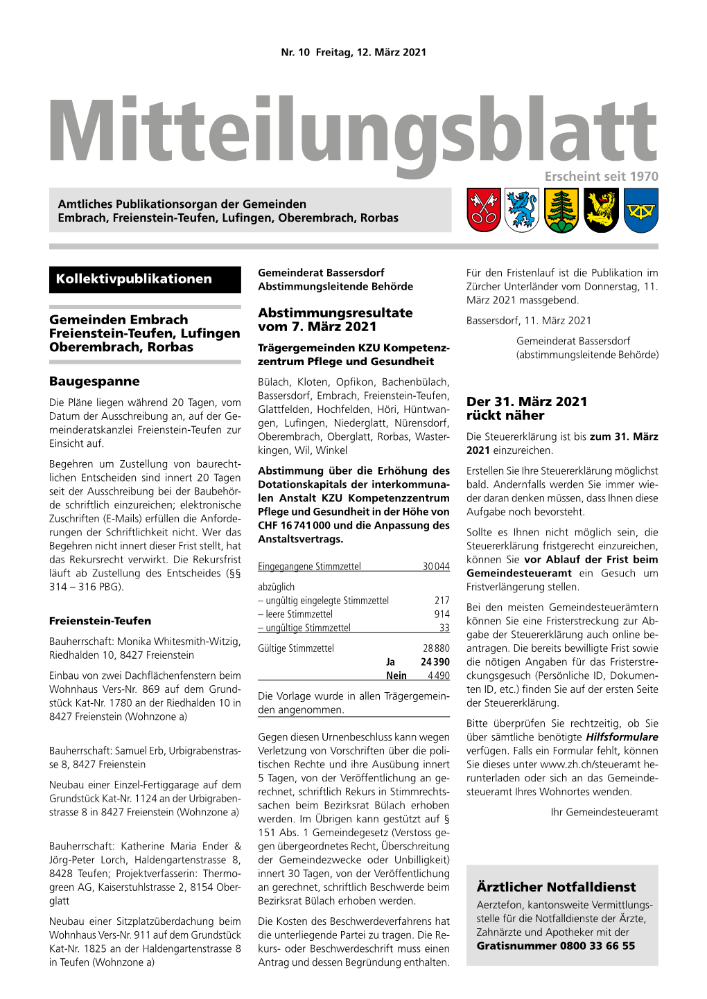 Erscheint Seit 1970 Kollektivpublikationen Gemeinden Embrach Freienstein-Teufen, Lufingen Oberembrach, Rorbas Baugespanne Der 31