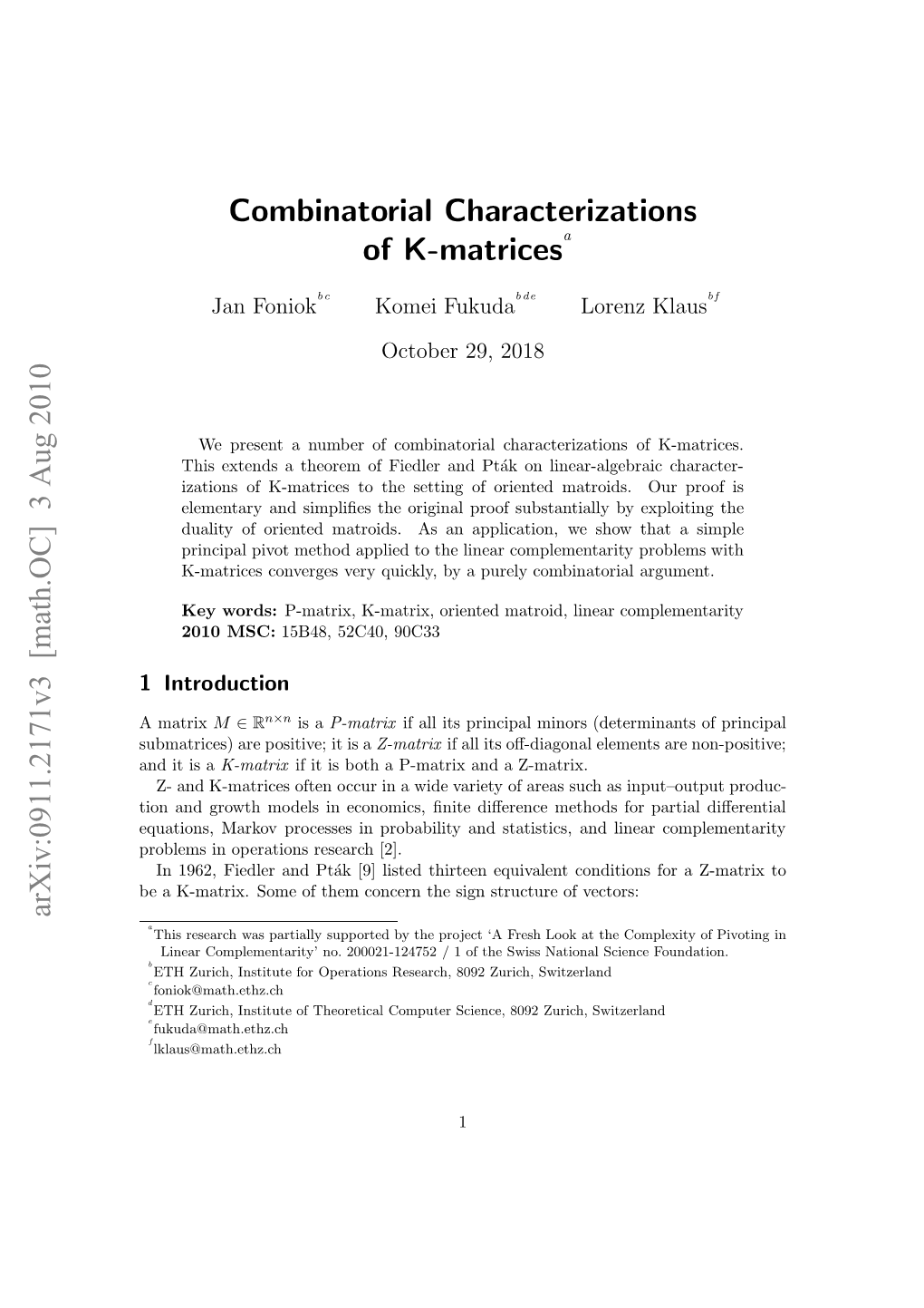 Combinatorial Characterizations of K-Matrices